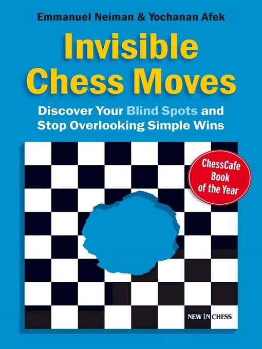 Title details for Invisible Chess Moves by Emmanuel Neiman - Available